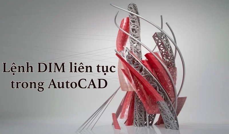 Lệnh DIM liên tục trong AutoCAD