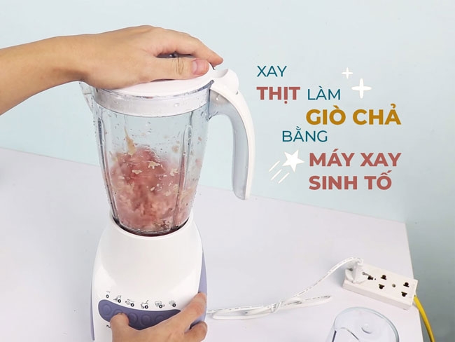 cách làm giò bằng máy xay sinh tố