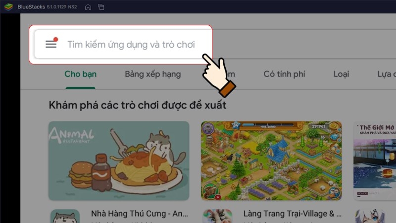 Bạn chọn vào thanh công cụ tìm kiếm.