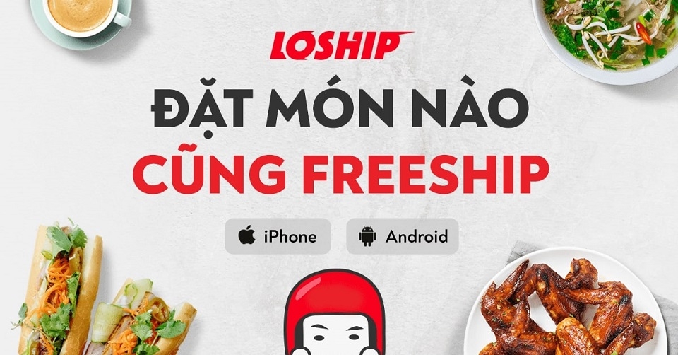 Loship - Ứng dụng cung cấp dịch vụ đặt đồ ăn