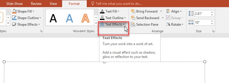Chọn thẻ Format > Text Effects