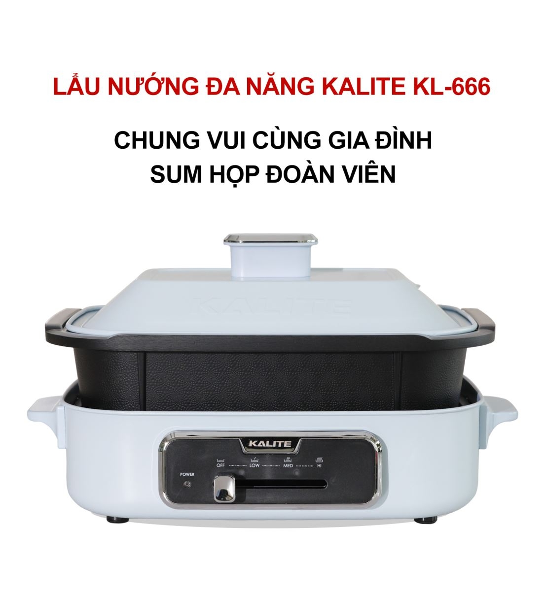 Nồi lẩu điện Kalite của nước nào (Ảnh 2)