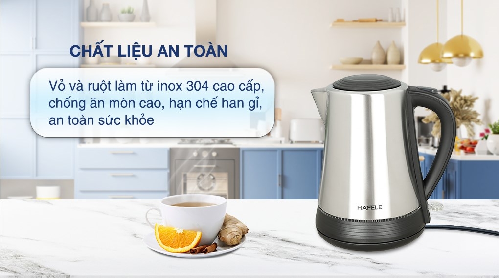 Toàn bộ ấm siêu tốc Hafele đều được gia công từ vật liệu an toàn, thân thiện với sức khỏe