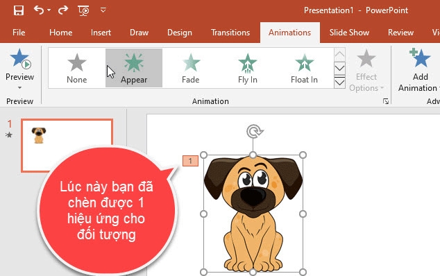 Đối tượng sau khi được chèn hiệu ứng lần đầu