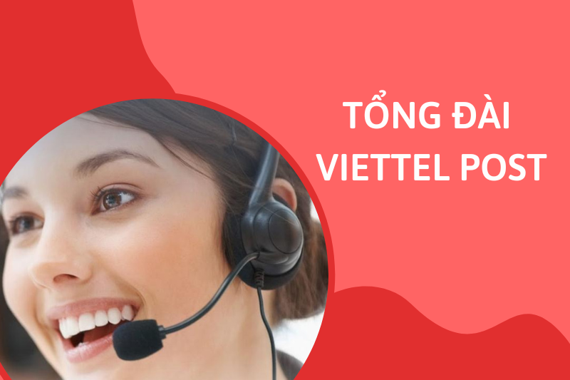 Tổng đài Viettel Post (Ảnh 2)