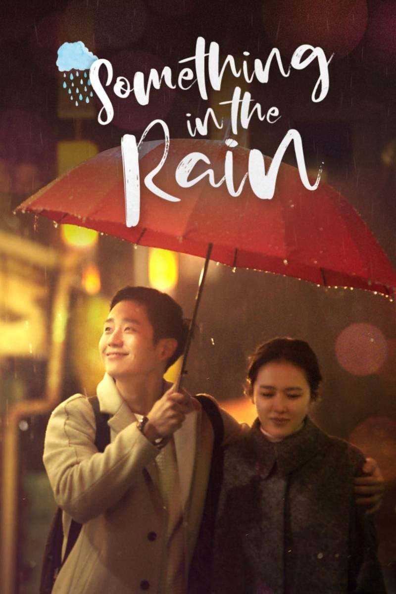 Phim ngôn tình hàn quốc Something in the Rain