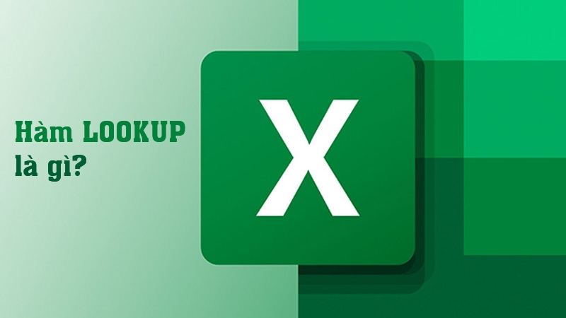Cách sử dụng hàm LOOKUP - hình 1