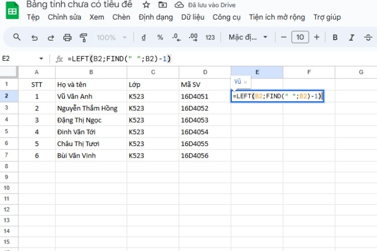 Cách sử dụng hàm LEFT đối với Google Sheets - Bước 2