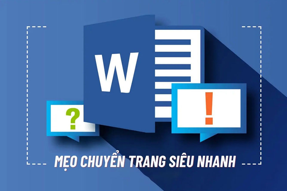 Cách chuyển trang trong Word - Ảnh 01
