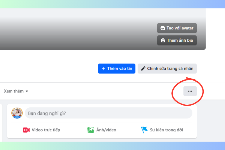 Cách xem trang cá nhân Facebook với tư cách người khác