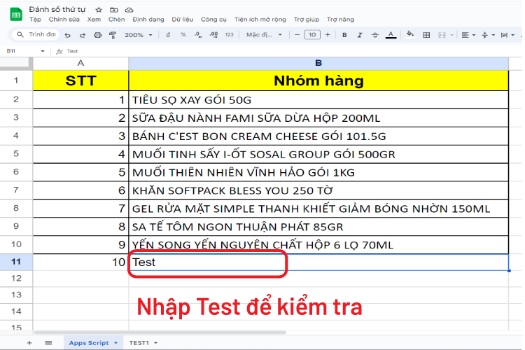 Quay lại Google Sheet nhập thêm mới 1 hàng để kiểm tra.
