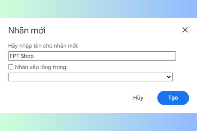 Hướng dẫn tạo folder trong Gmail trong một nốt nhạc - hình 2