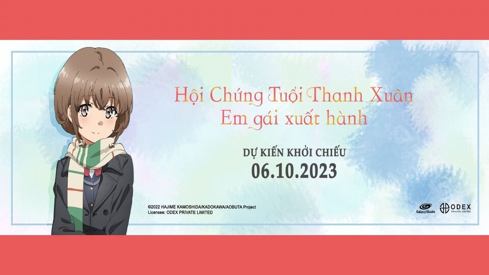 Hội Chứng Tuổi Thanh Xuân: Em Gái Xuất Hành