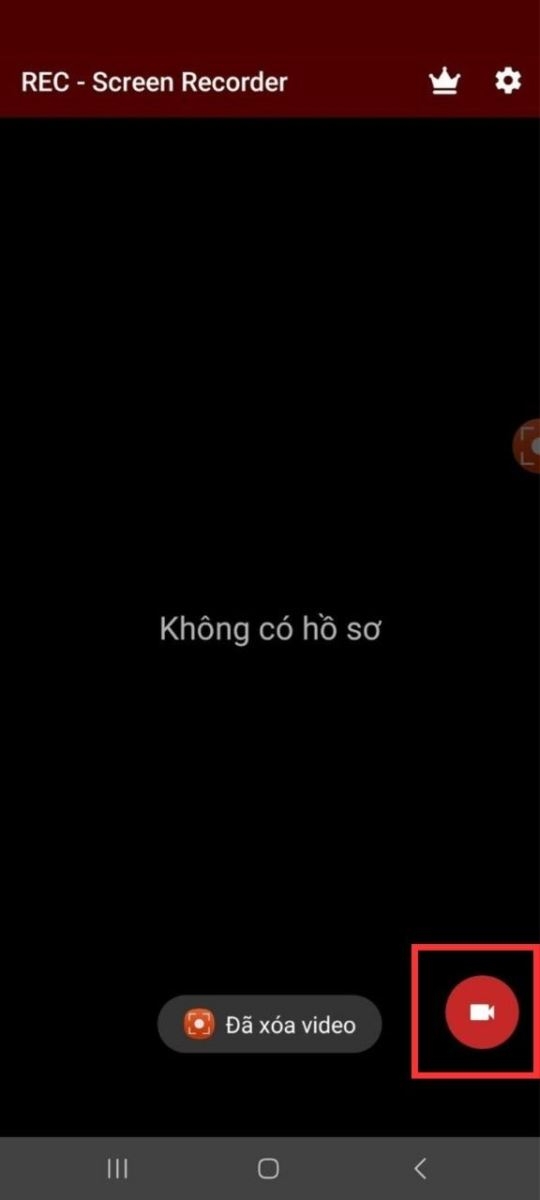 Bấm vào nút Record ngay dưới màn hình để bắt đầu ghi hình