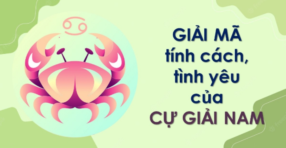 Tính cách của cung Cự Giải nam