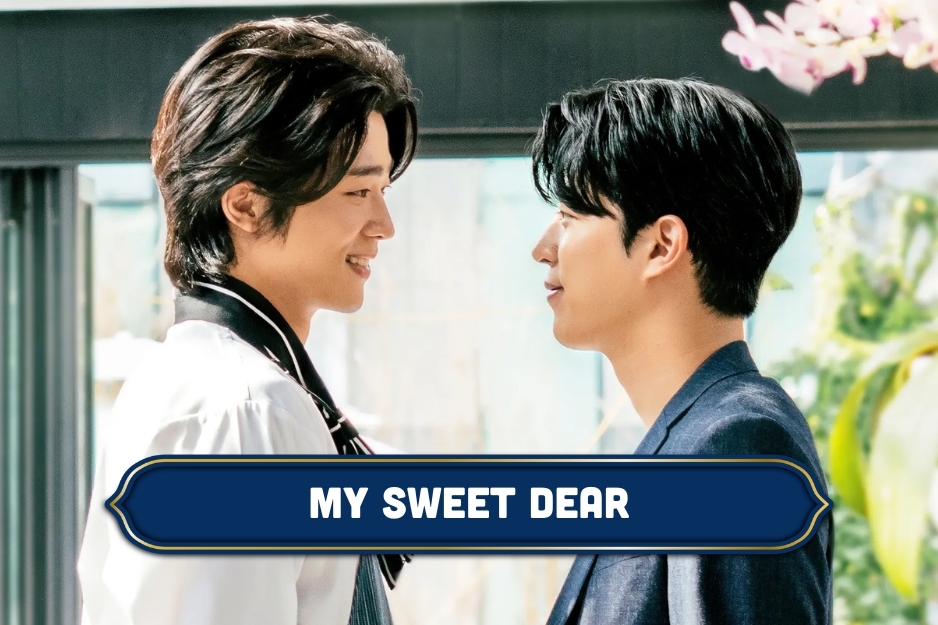 My Sweet Dear (Ngọt Ngào Của Riêng Anh)