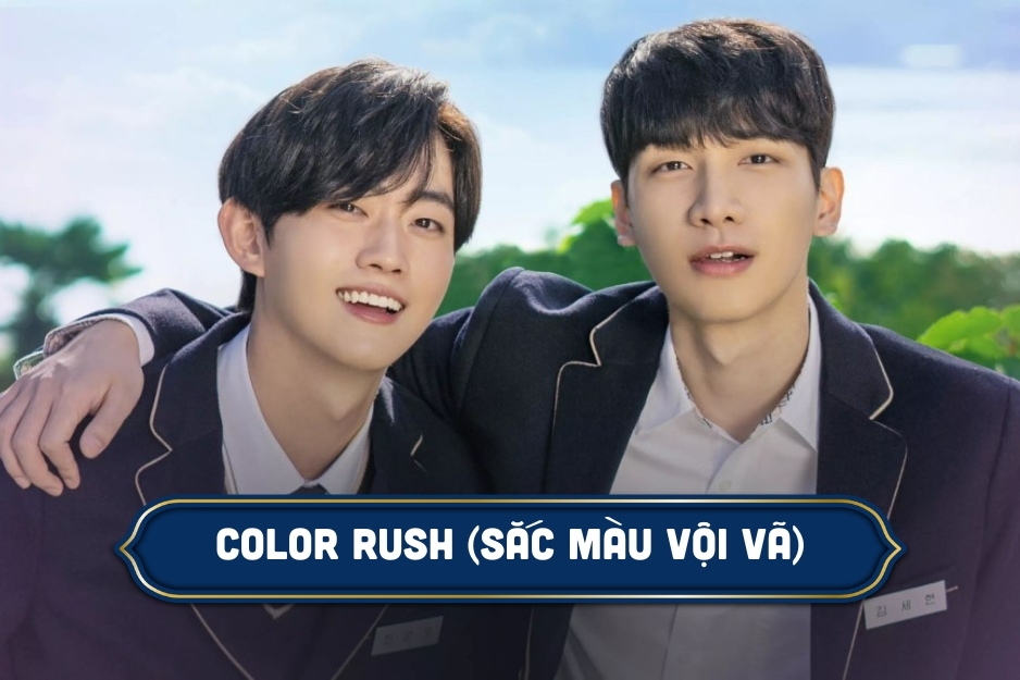 Color Rush (Sắc Màu Vội Vã)