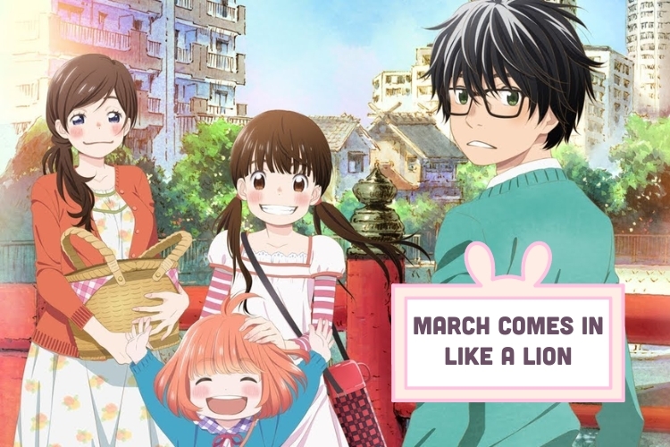 March Comes in Like a Lion (3-gatsu no Lion)