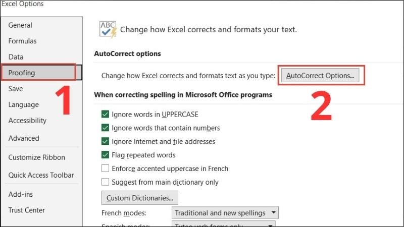Chọn Proofing > Chọn AutoCorrect Options Chọn Proofing > Chọn AutoCorrect Options