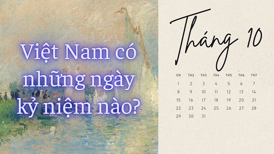 Tháng 10 có bao nhiêu ngày - Ảnh 02