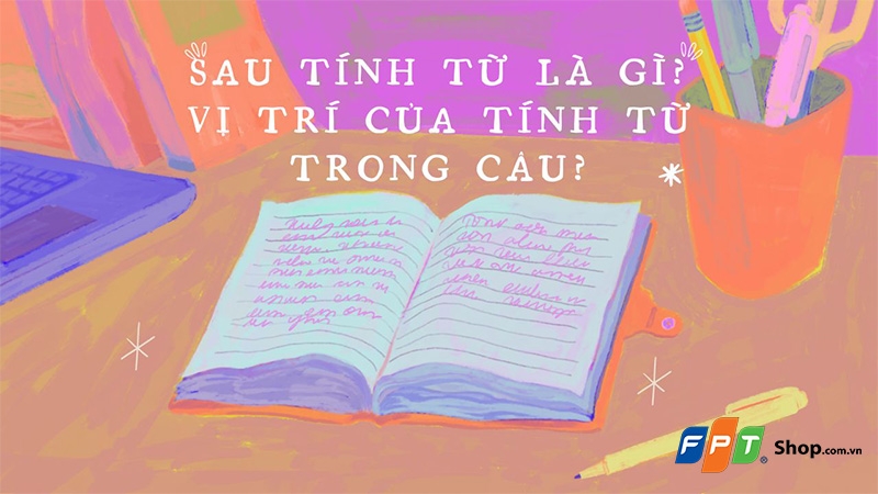 Tính từ là gì? - hình 7