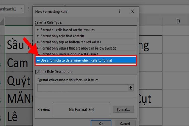 Nhấn chọn Use a formula to determine which cells to format tại hộp thoại New Formatting