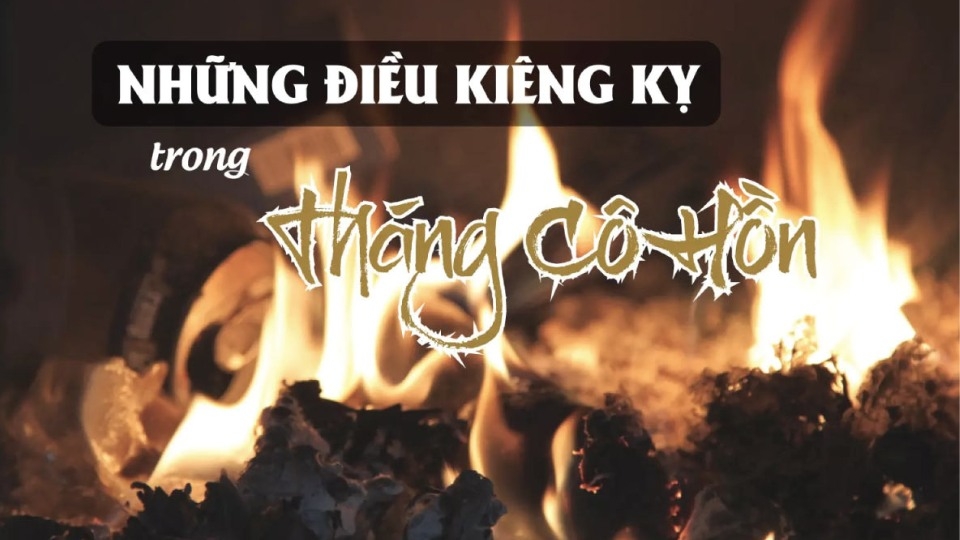 Tháng 7  m lịch không nên làm gì?