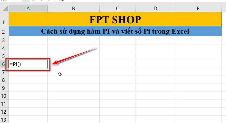 Số Pi và hàm PI trong Excel - Ảnh 01