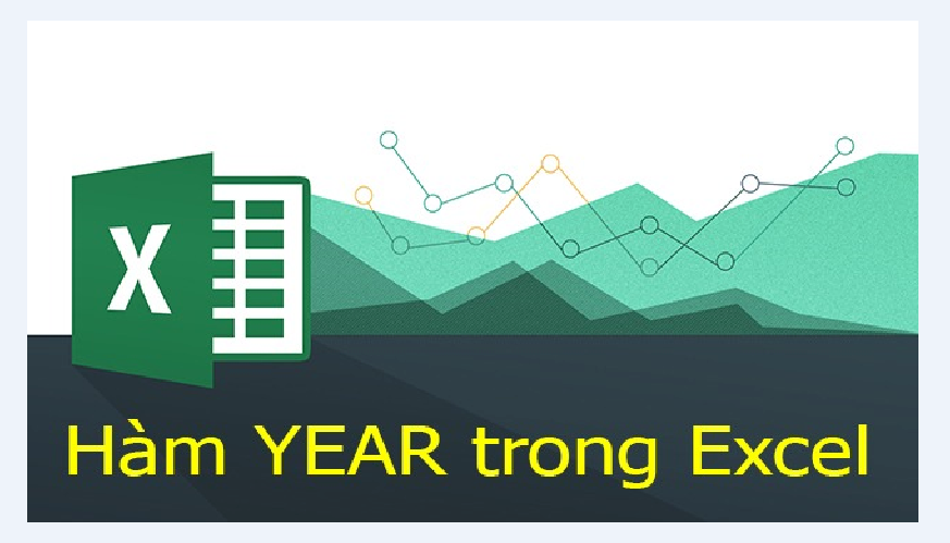 Hướng dẫn cách sử dụng hàm YEAR trong Excel đơn giản và dễ hiểu 1