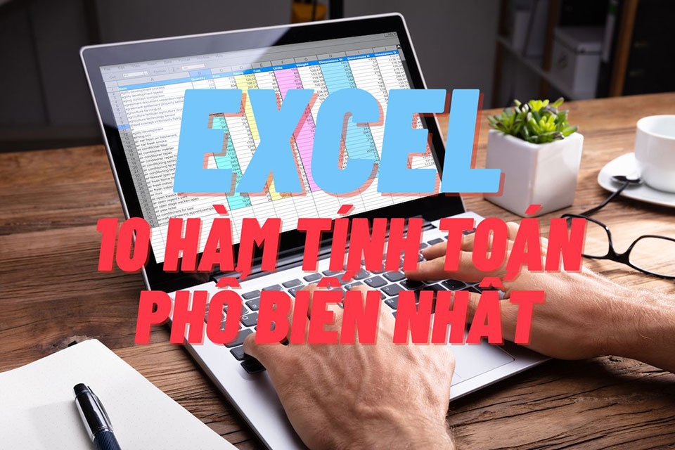 Hàm tính toán trong Excel