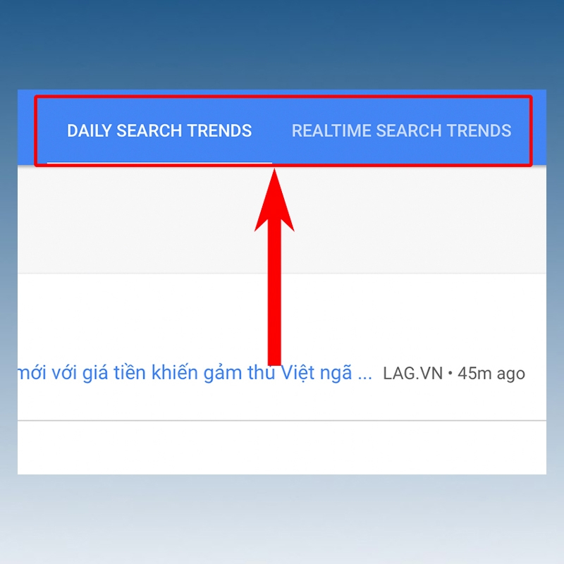 Cách vào trang Google xu hướng và sử dụng nó hiệu quả trong chiến lược Marketing 5