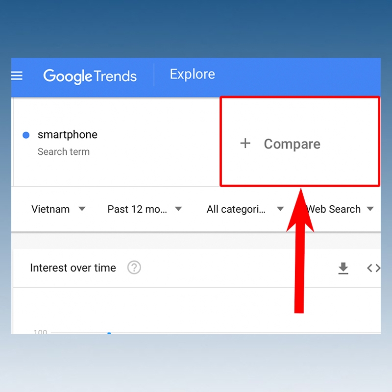 Cách vào trang Google xu hướng và sử dụng nó hiệu quả trong chiến lược Marketing 7