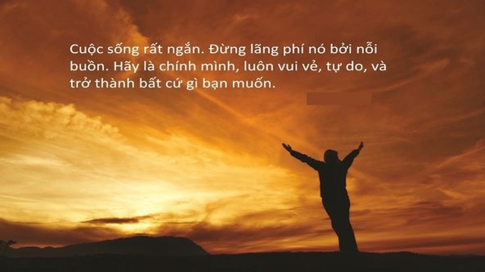 câu nói về cuộc sống truyền cảm hứng