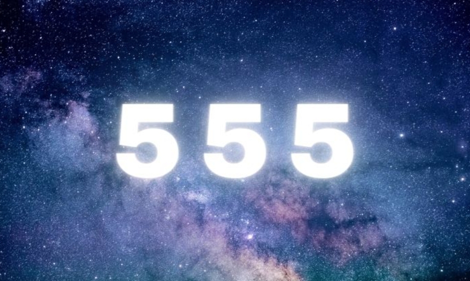 555 có ý nghĩa gì? Vạch trần ý nghĩa thật sự của con số 555