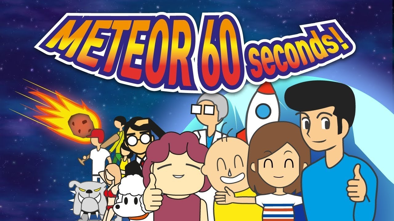 Meteor 60 seconds! - Game mô phỏng cuộc sống khi đối mặt với khủng hoảng