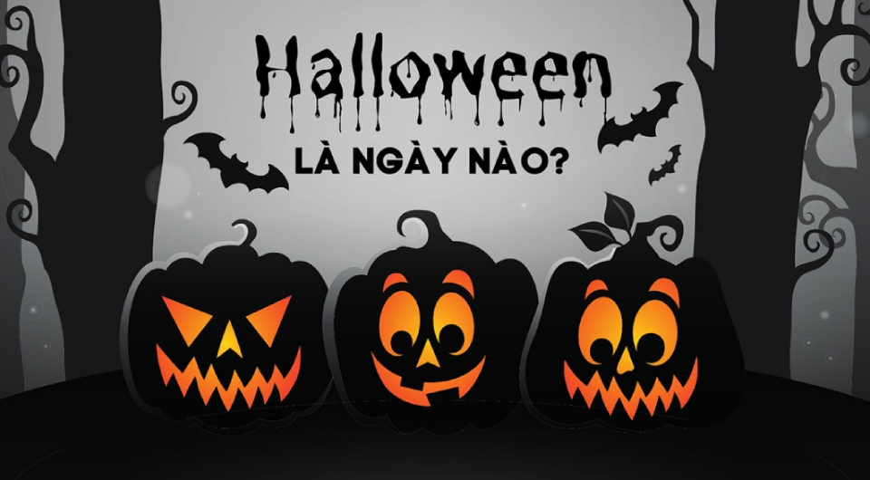 Tìm hiểu chi tiết về ngày Halloween