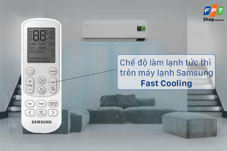 Điều hòa có tính năng Fast Cooling đem tới trải nghiệm tốt hơn cho người sử dụng