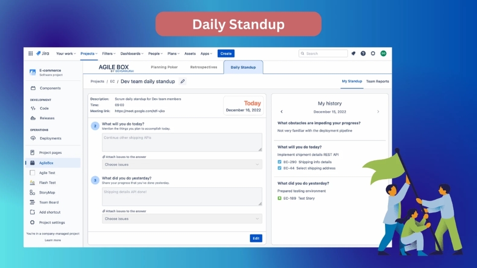 Daily stand-up: Dùng để chỉ một cuộc họp nhỏ khoảng 15 phút được tổ chức mỗi ngày trước khi bắt đầu ngày làm việc, giúp cho mọi thành viên có thể nắm bắt được toàn bộ nội dung công việc của ngày hôm qua.