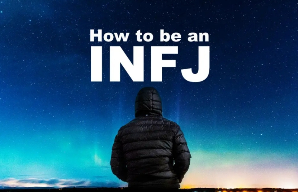 Những tính cách điển hình của nhóm INFJ