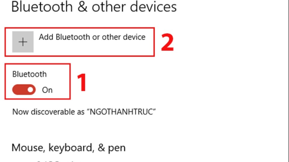 Bật Bluetooth (chế độ On) > Chọn “Add Bluetooth or other device”.