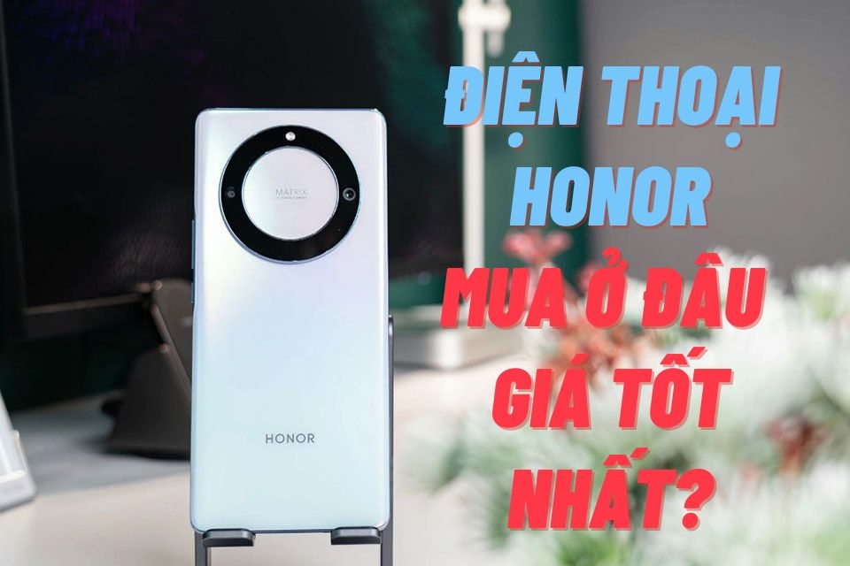 Điện thoại HONOR - Ảnh 01