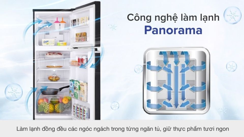 sử dụng công nghệ Panorama giúp hơi lạnh tỏa đều khắp tủ, bảo quản thực phẩm tươi ngon