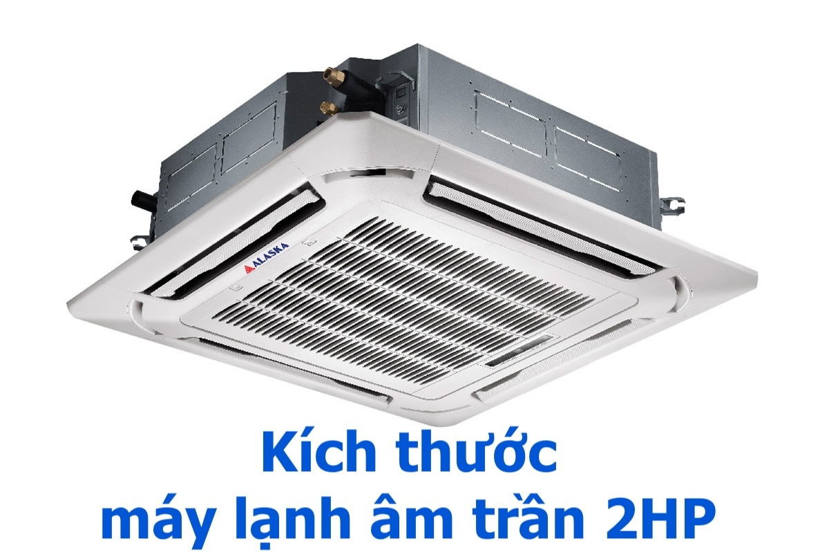 kích thước máy lạnh âm trần - hình 2