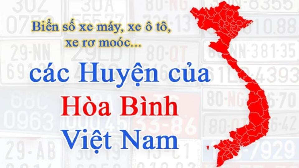 Biển số xe tỉnh Hòa Bình theo từng khu vực cụ thể