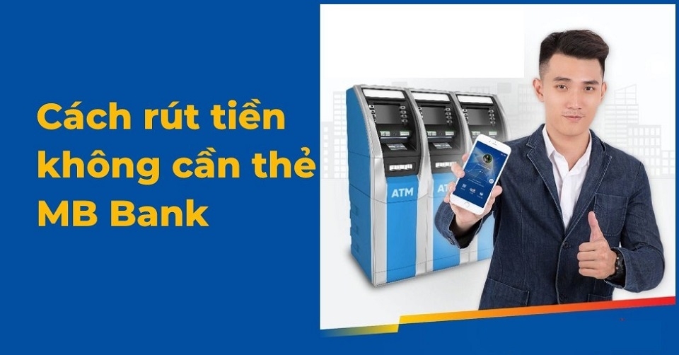 Một số điều cần lưu ý khi rút tiền không cần thẻ MB