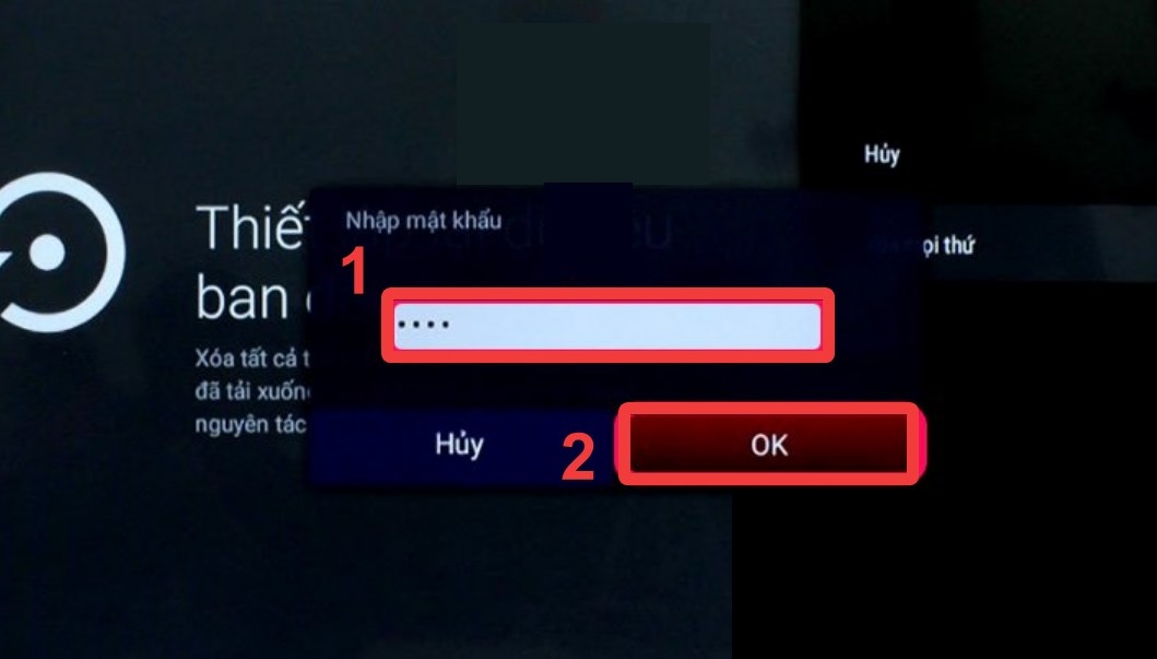 Nhập mật khẩu của tivi và chọn OK