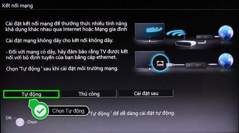 Bạn lựa chọn Tự động để tivi quét