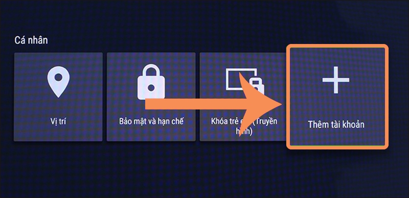 Chọn vào mục thêm tài khoản cá nhân