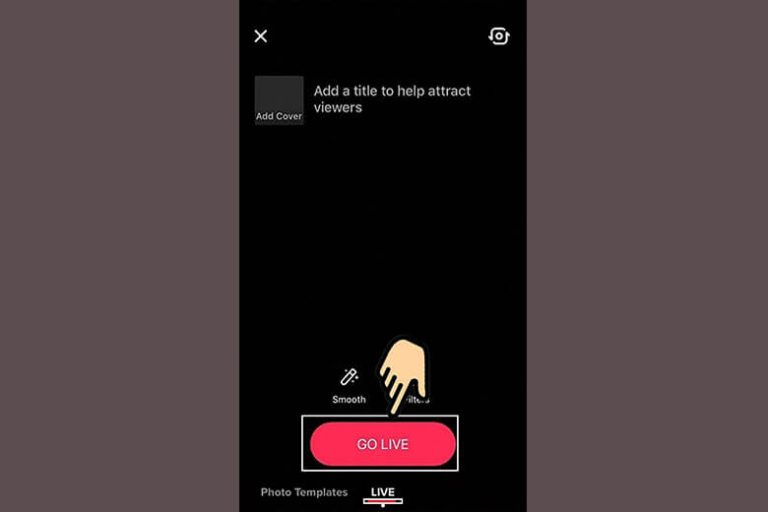 Hướng dẫn cách live trên TikTok bằng điện thoại siêu đơn giản, ai cũng thực hiện được 4