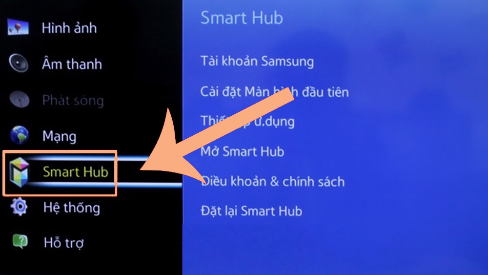chọn vào mục Smart Hub